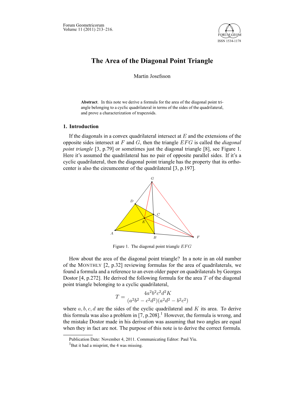 The Area of the Diagonal Point Triangle