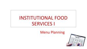 Institutional Food Services I