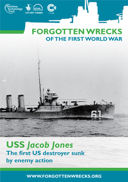 Jacob Jones the First US Destroyer Sunk by Enemy Action