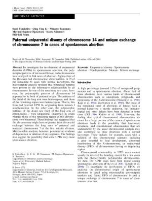 Paternal Uniparental Disomy of Chromosome 14 and Unique Exchange of Chromosome 7 in Cases of Spontaneous Abortion