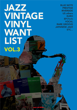 「Jazz Vintage Vinyl Want List Vol.3」はwebでもご覧頂けます