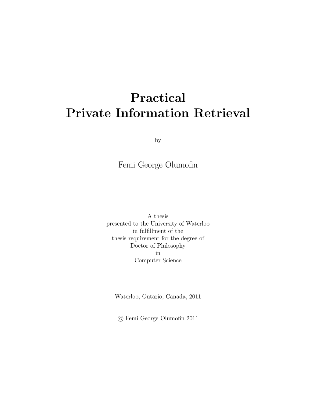 Practical Private Information Retrieval