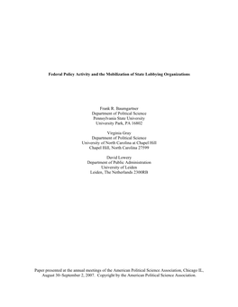 Federal Policy Activity and the Mobilization of State Lobbying Organizations Frank R. Baumgartner Department of Political Scien
