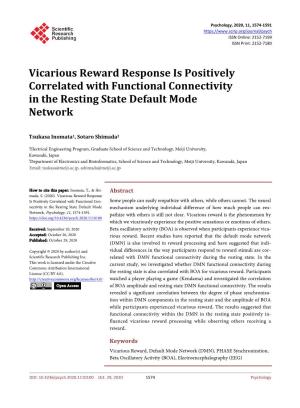 Vicarious Reward Response Is Positively Correlated with Functional Connectivity in the Resting State Default Mode Network