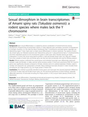 Sexual Dimorphism in Brain Transcriptomes of Amami Spiny Rats (Tokudaia Osimensis): a Rodent Species Where Males Lack the Y Chromosome Madison T