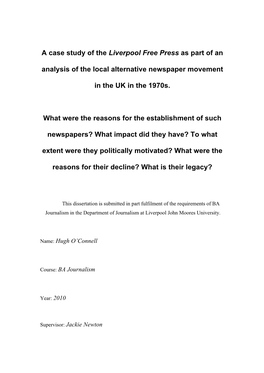 A Case Study of the Liverpool Free Press As Part of an Analysis of the Local Alternative Newspaper Movement in the UK in The