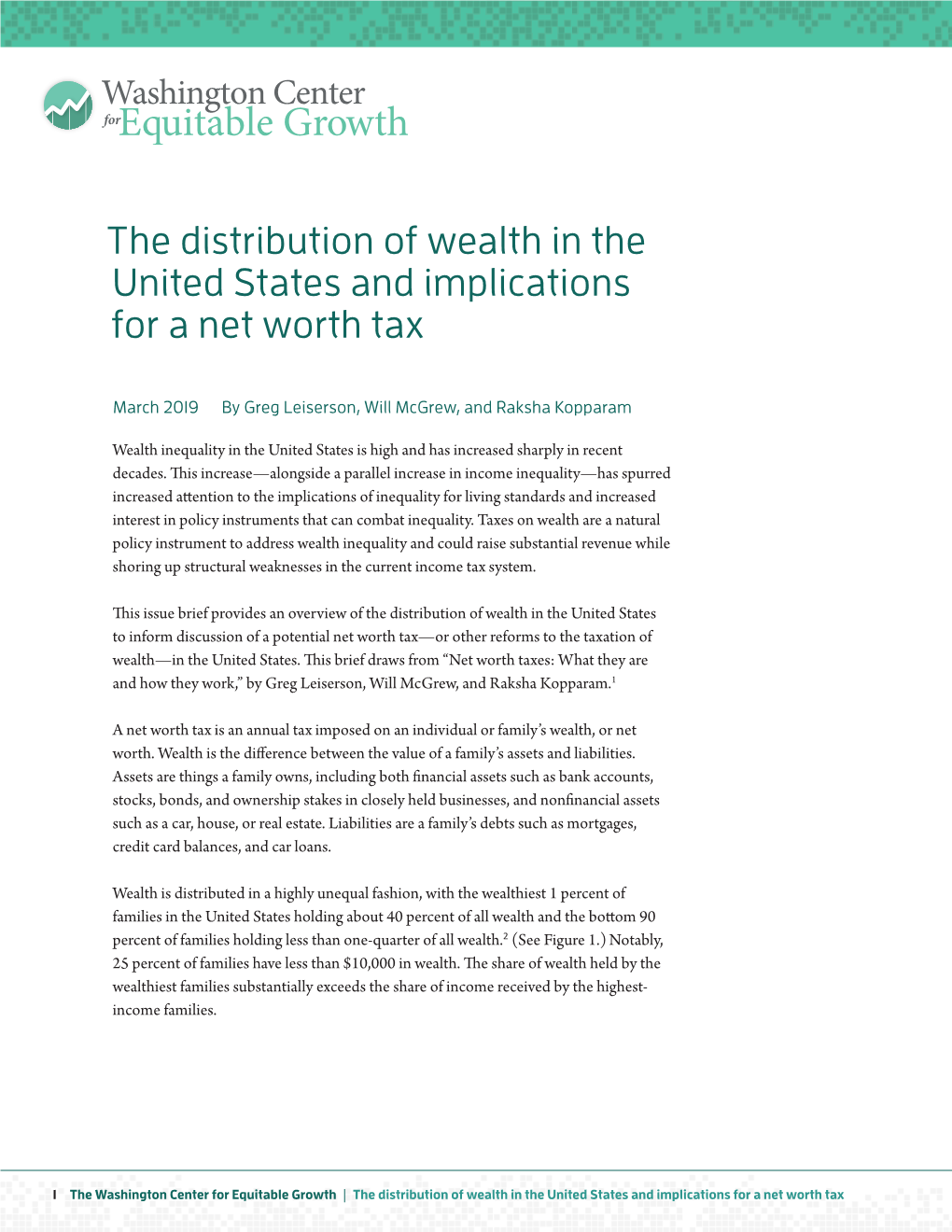 The Distribution of Wealth in the United States and Implications for a Net Worth Tax