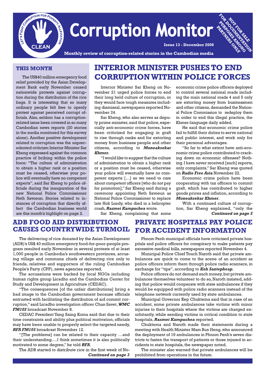 Corruption Monitor PARTNERS ONLY Issue 13 - December 2008 Monthly Review of Corruption-Related Stories in the Cambodian Media