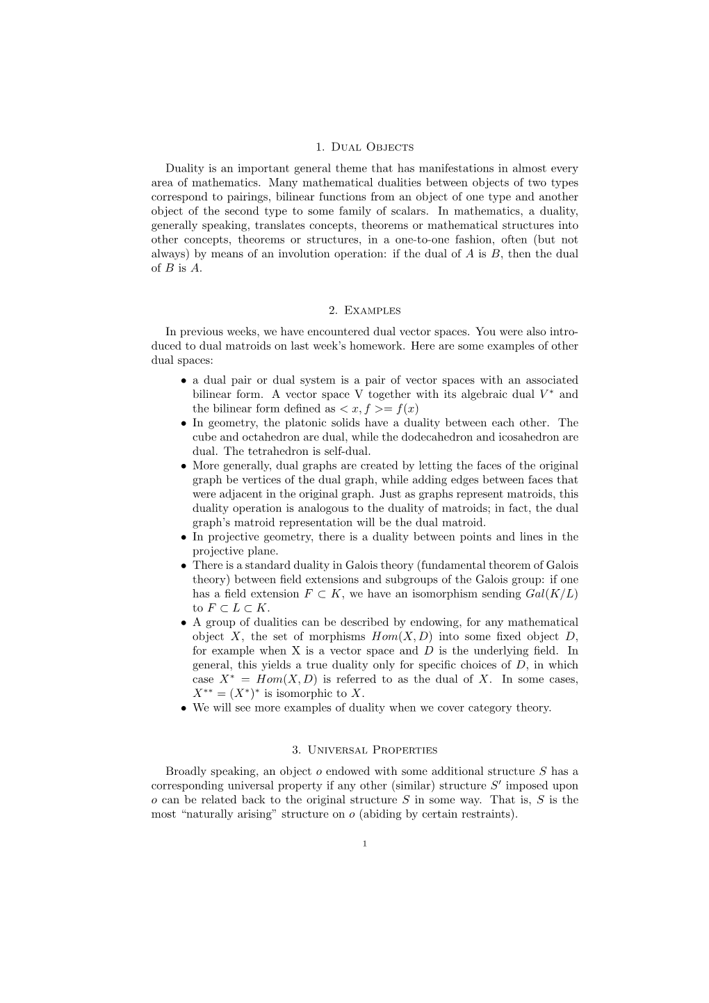 1. Dual Objects Duality Is an Important General Theme That Has Manifestations in Almost Every Area of Mathematics