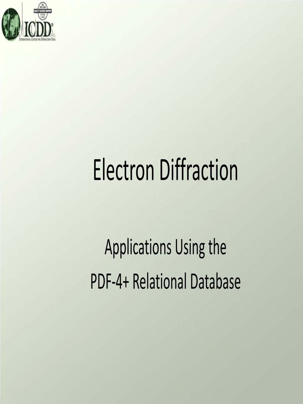 Electron Diffraction