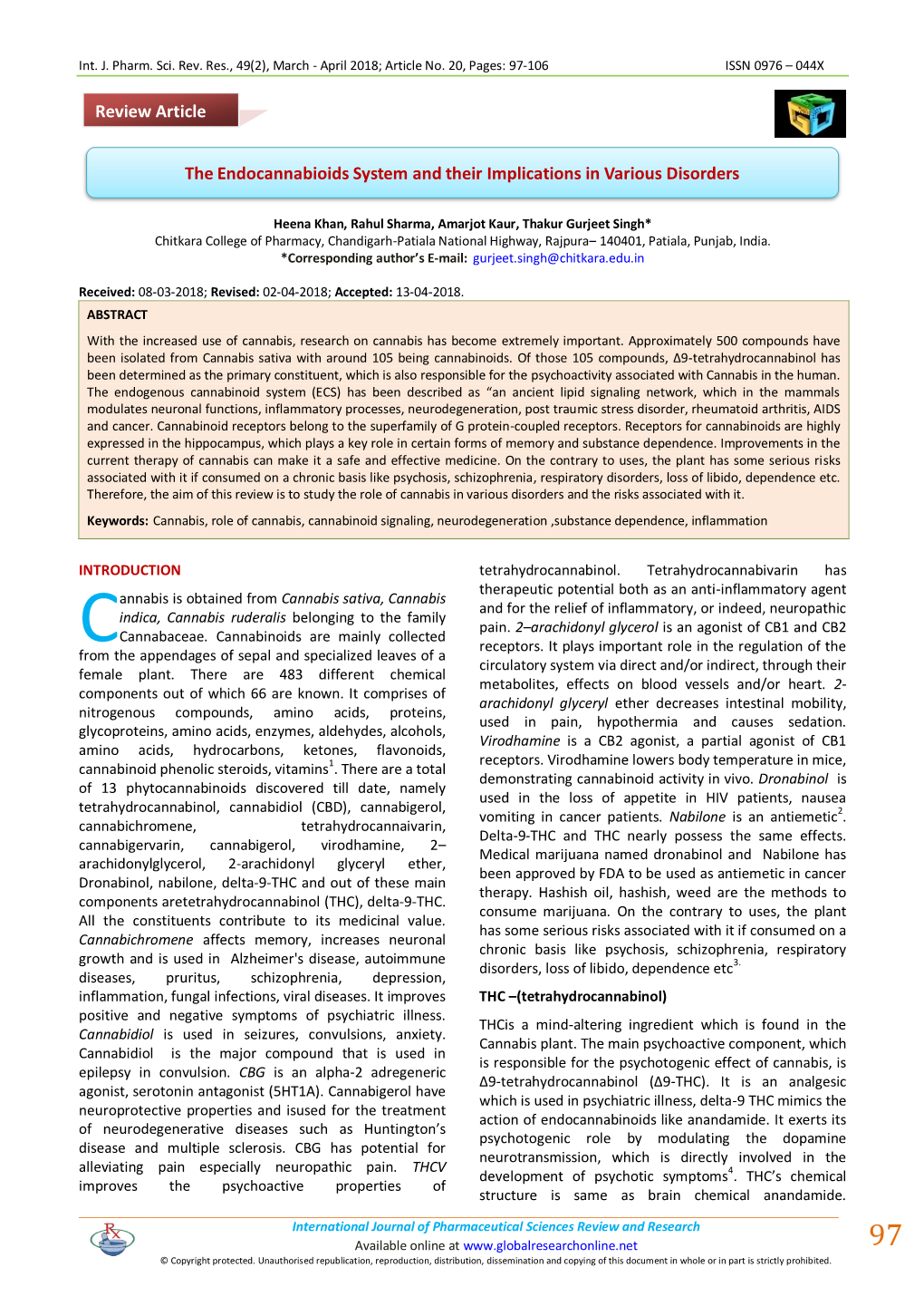 The Endocannabioids System and Their Implications in Various Disorders