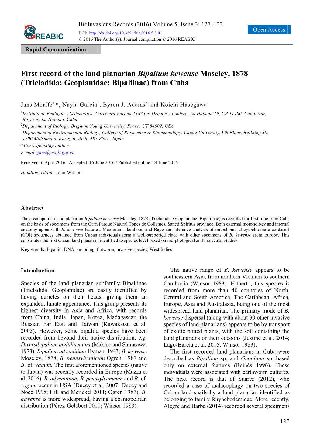 First Record of the Land Planarian Bipalium Kewense Moseley, 1878 (Tricladida: Geoplanidae: Bipaliinae) from Cuba