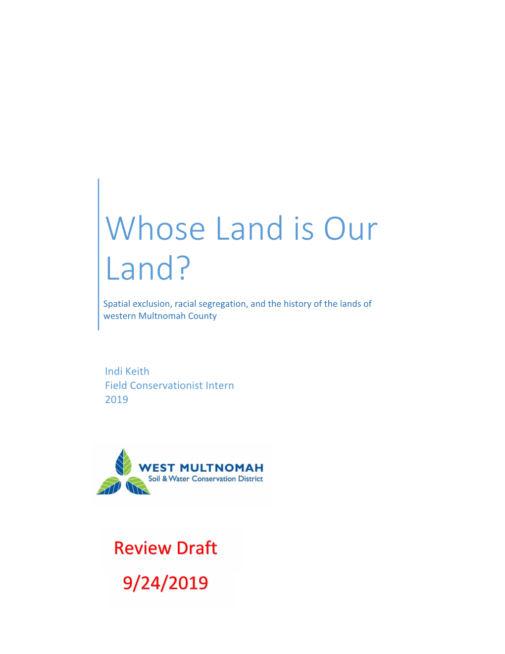 Whose Land Is Our Land?