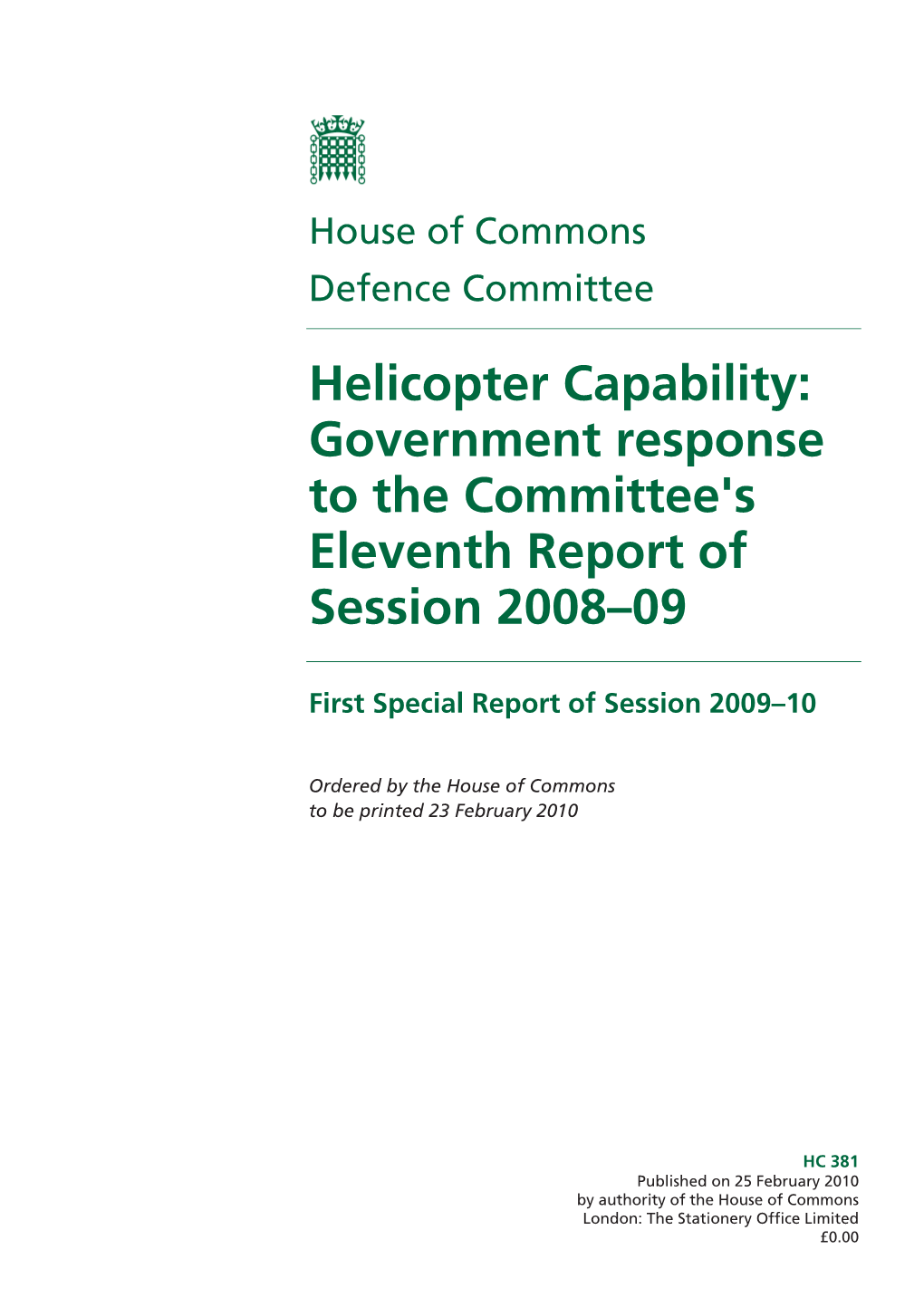 Helicopter Capability: Government Response to the Committee's Eleventh Report of Session 2008–09