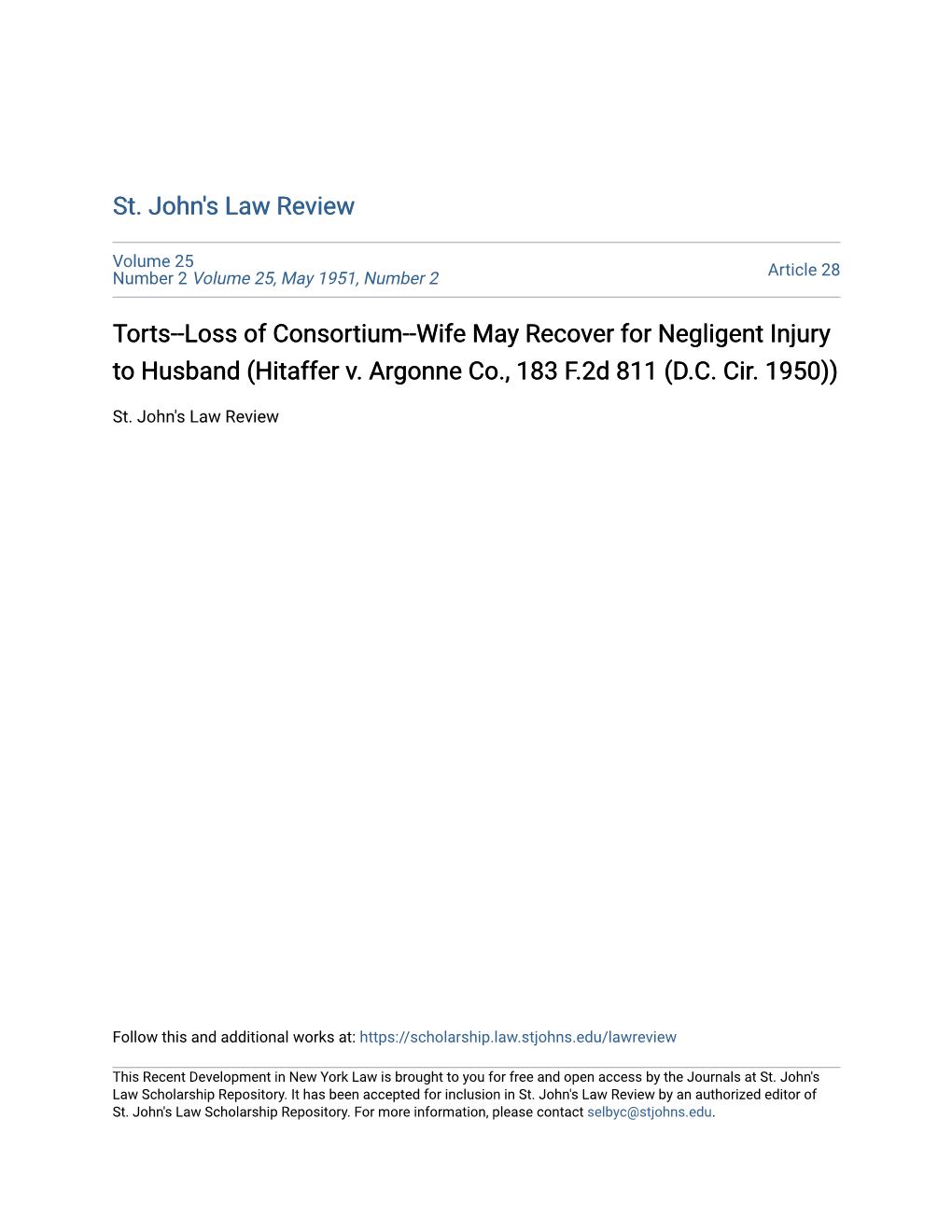 Torts--Loss of Consortium--Wife May Recover for Negligent Injury to Husband (Hitaffer V