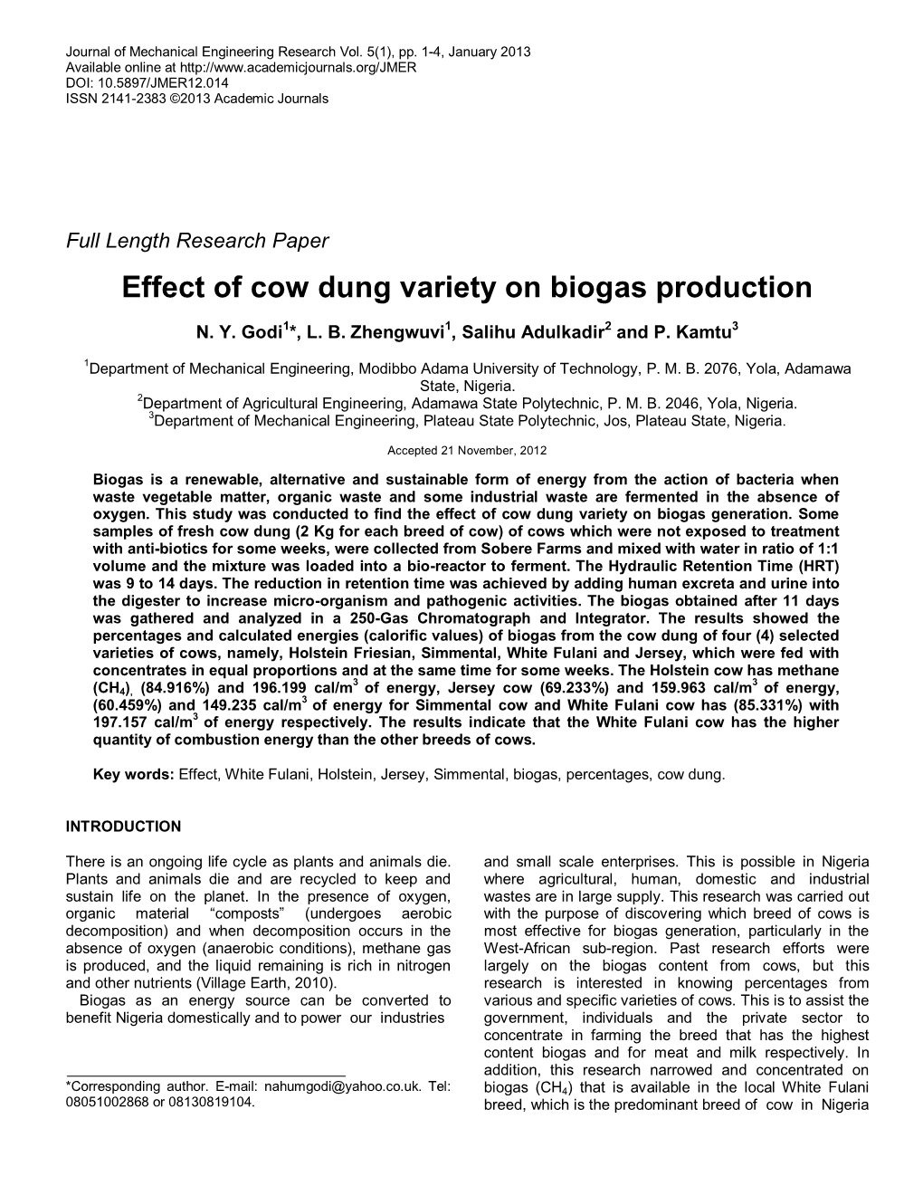 Effect of Cow Dung Variety on Biogas Production