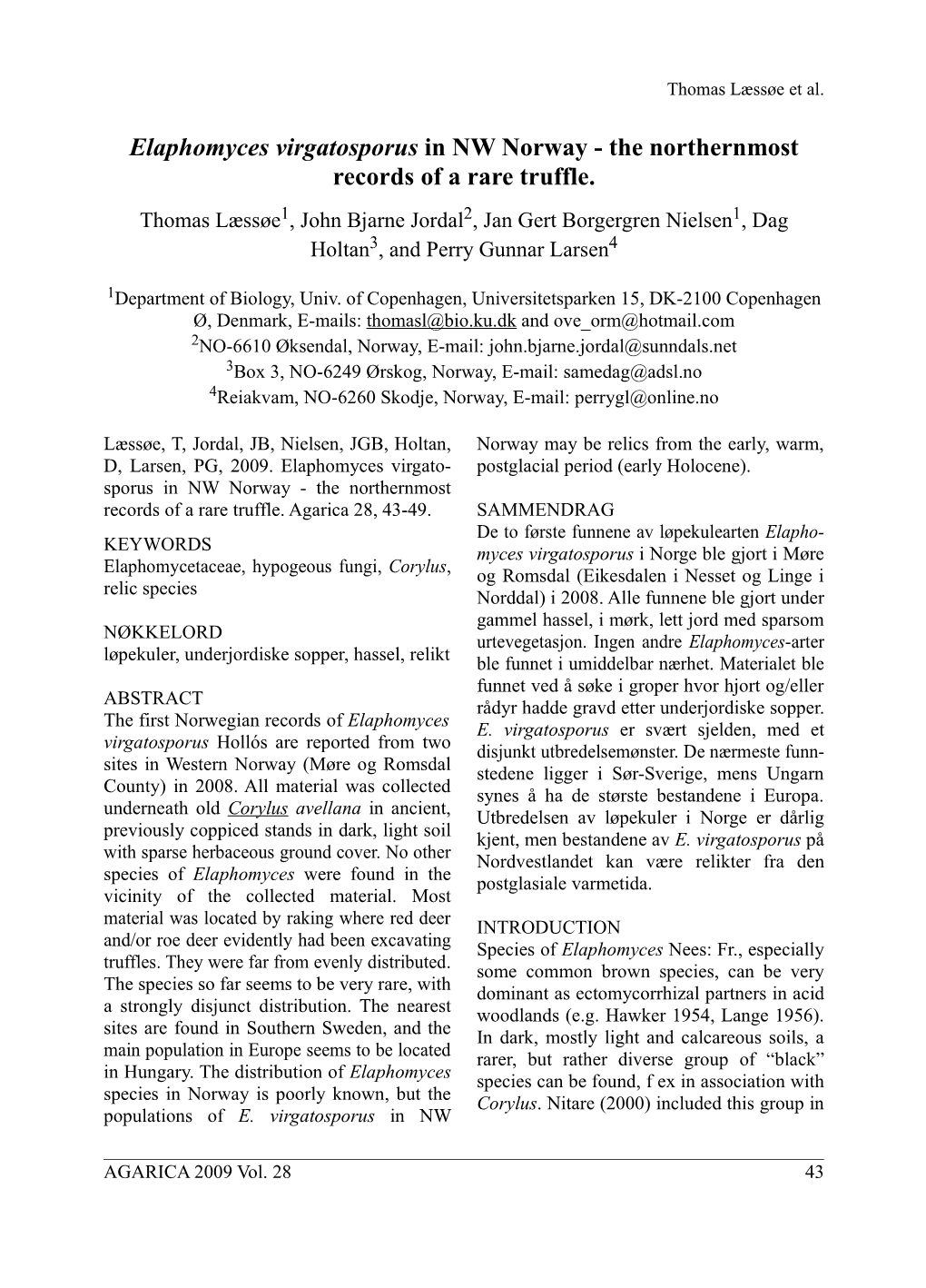 Elaphomyces Virgatosporus in NW Norway - the Northernmost Records of a Rare Truffle