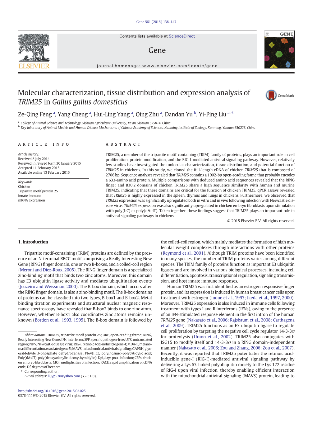 Molecular Characterization, Tissue Distribution and Expression Analysis of TRIM25 in Gallus Gallus Domesticus