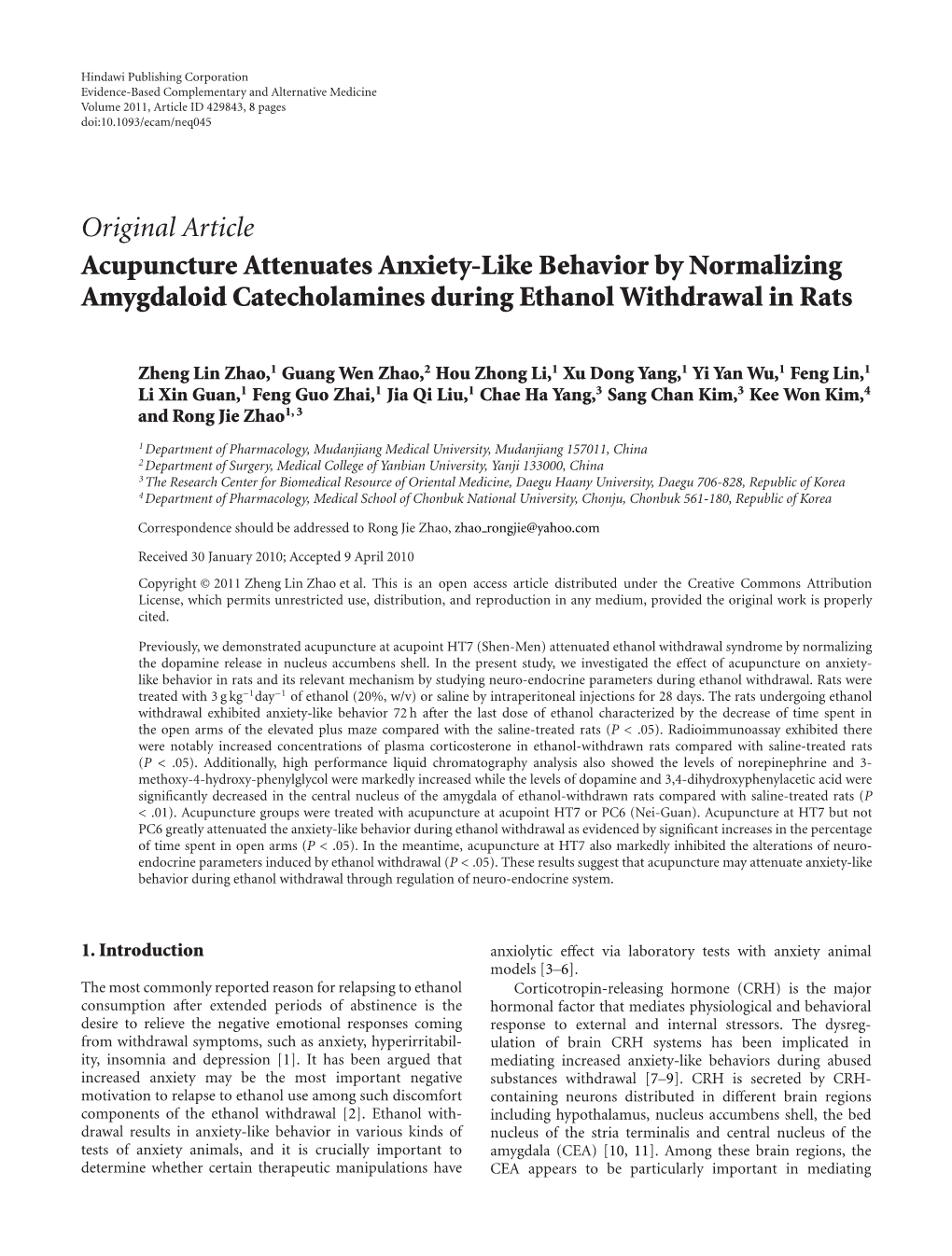 Acupuncture Attenuates Anxiety-Like Behavior by Normalizing Amygdaloid Catecholamines During Ethanol Withdrawal in Rats