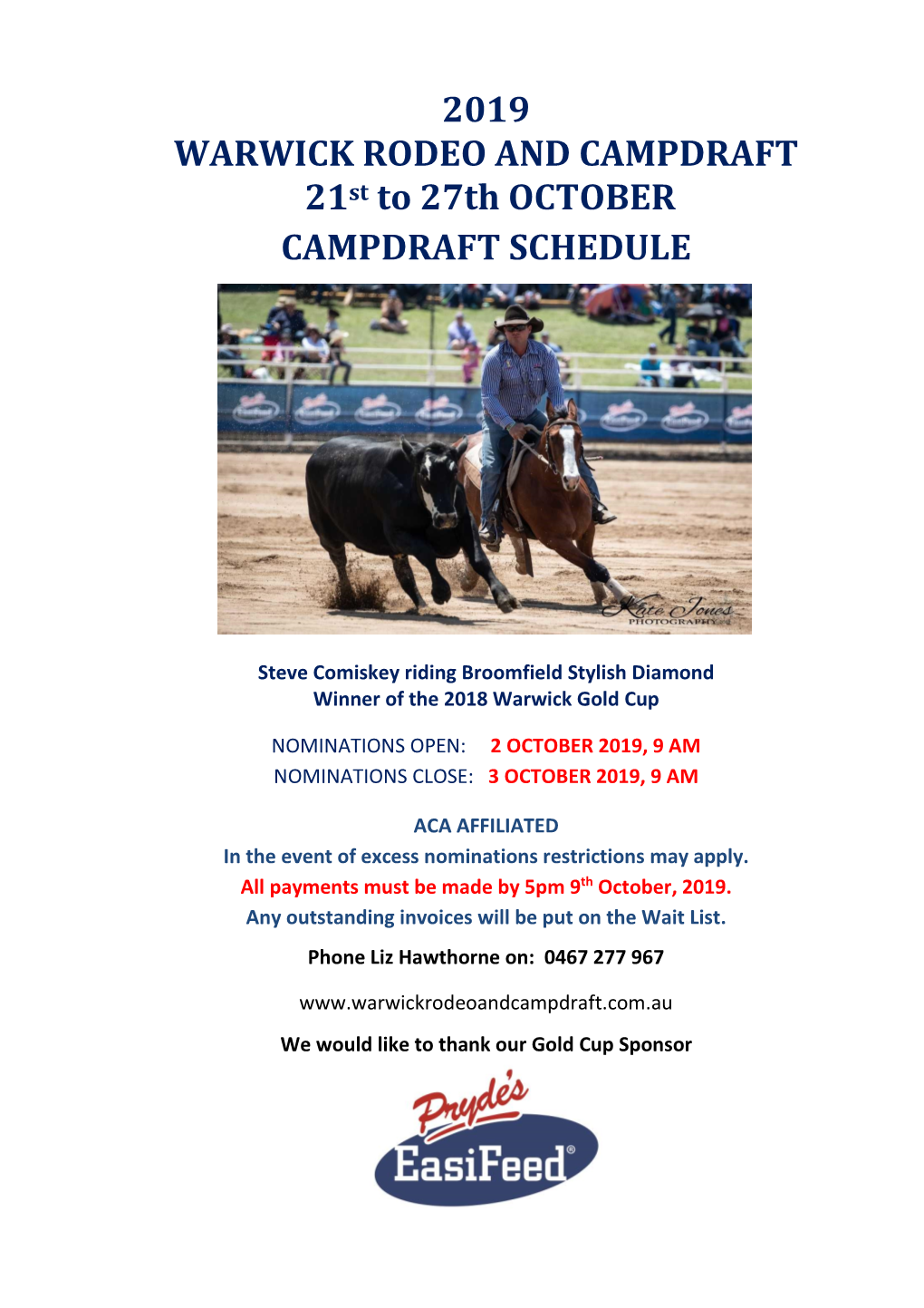 2019 WARWICK RODEO and CAMPDRAFT 21St to 27Th OCTOBER CAMPDRAFT SCHEDULE