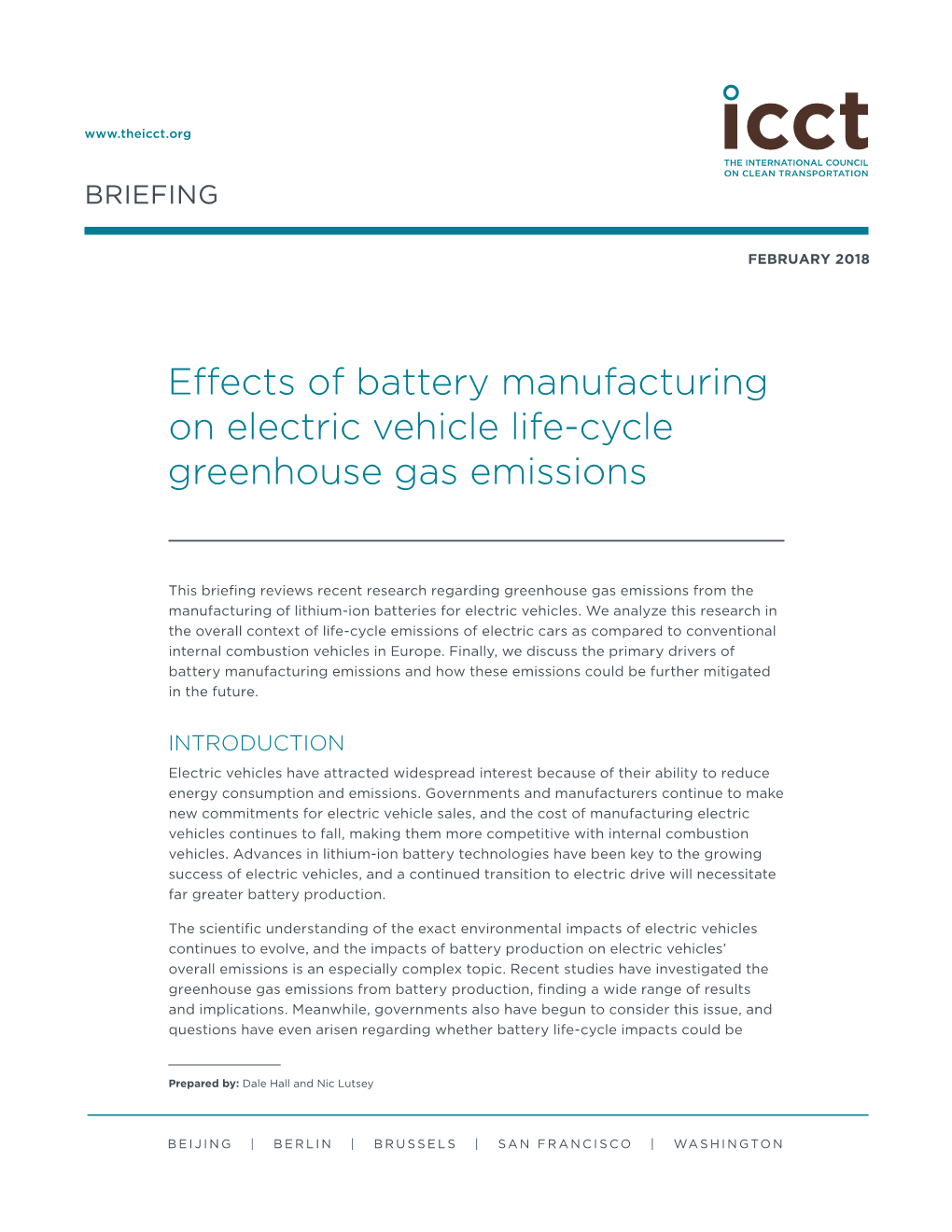 Effects of Battery Manufacturing on Electric Vehicle Life-Cycle Greenhouse Gas Emissions