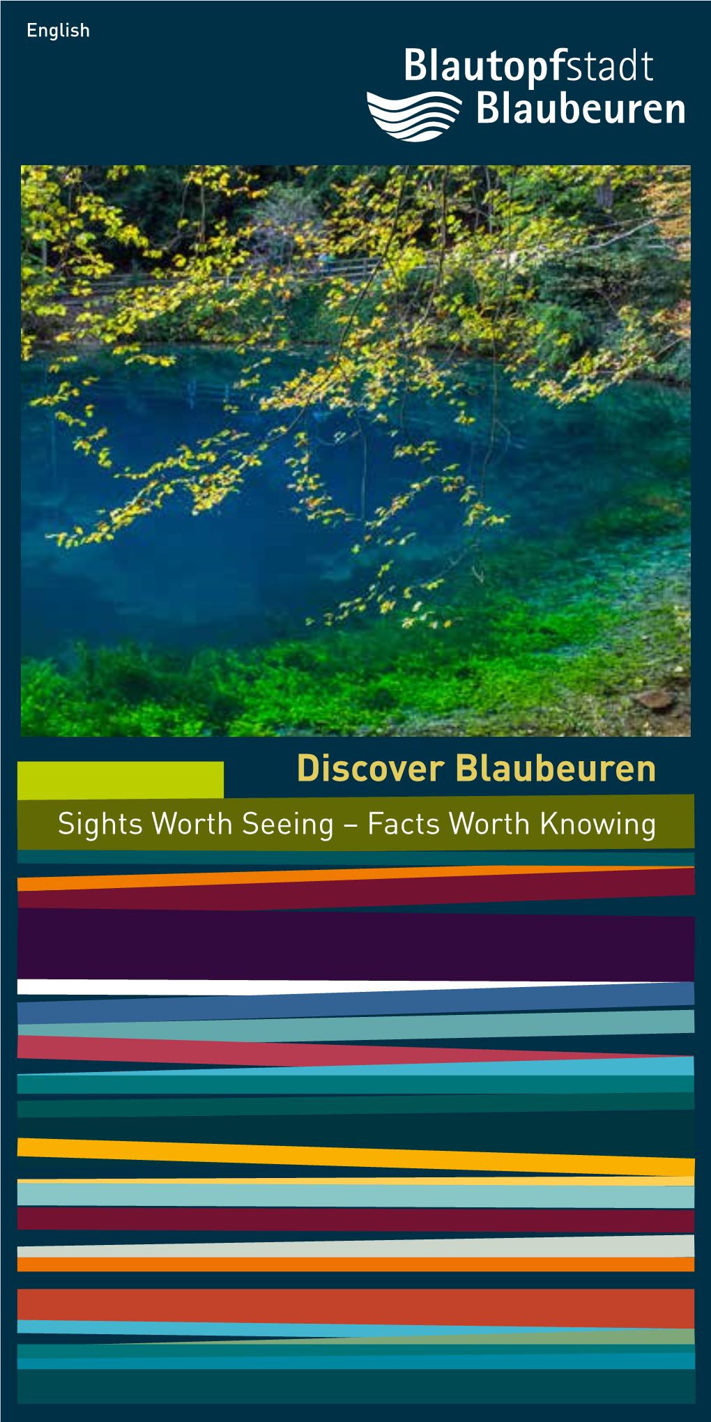 Discover Blaubeuren Sights Worth Seeing – Facts Worth Knowing Welcome to Blaubeuren