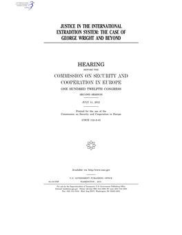 Justice in the International Extradition System: the Case of George Wright and Beyond