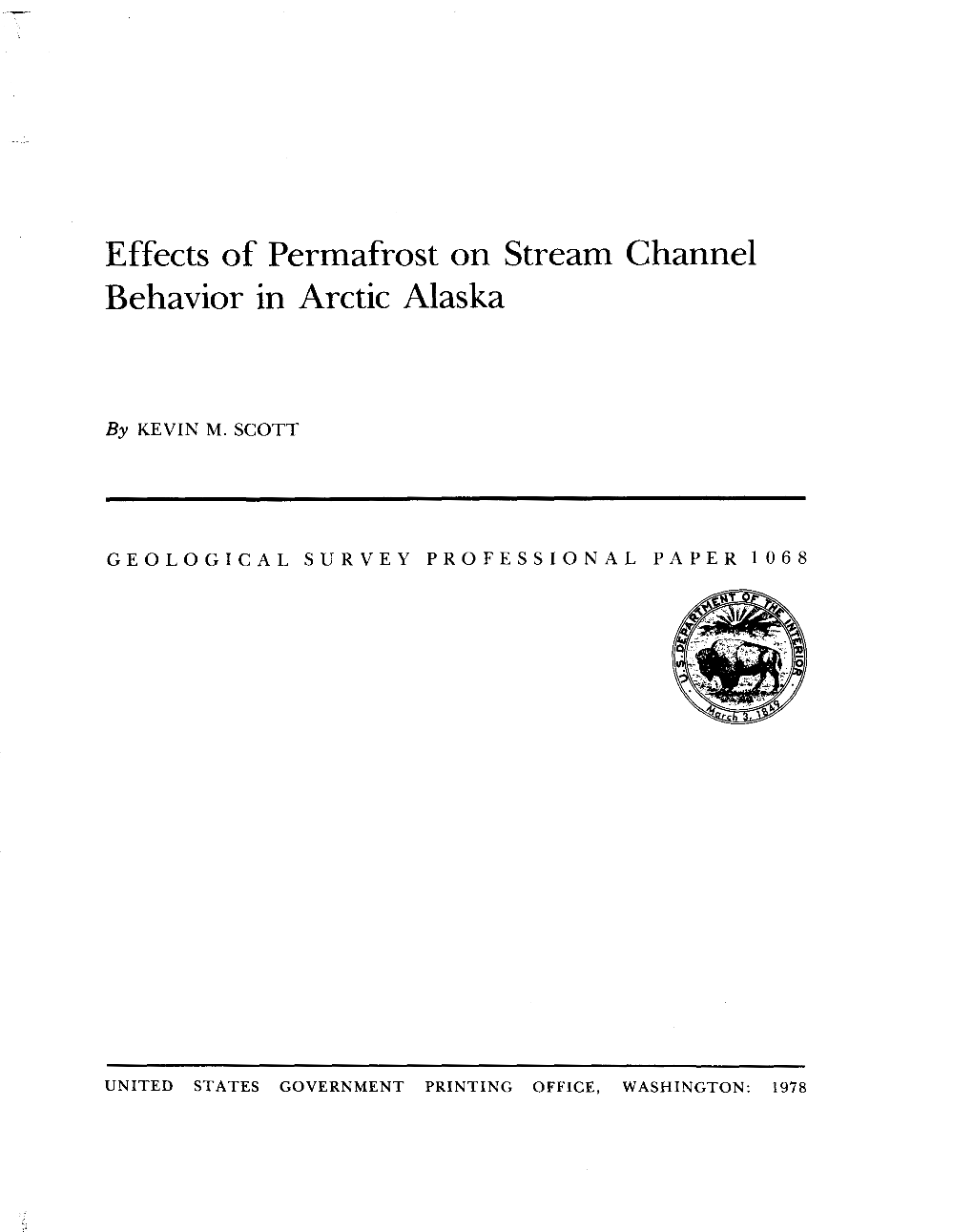 Effects of Permafrost on Stream Channel Behavior in Arctic Alaska