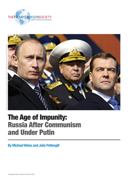 The Age of Impunity: Russia After Communism and Under Putin