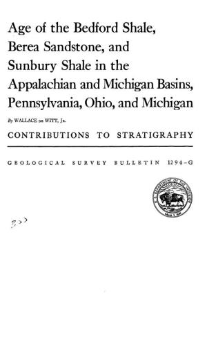 Age of the Bedford Shale, Berea Sandstone, and Simbury Shale in the Appalachian and Michigan Basins, Pennsylvania, Ohio, and Michigan