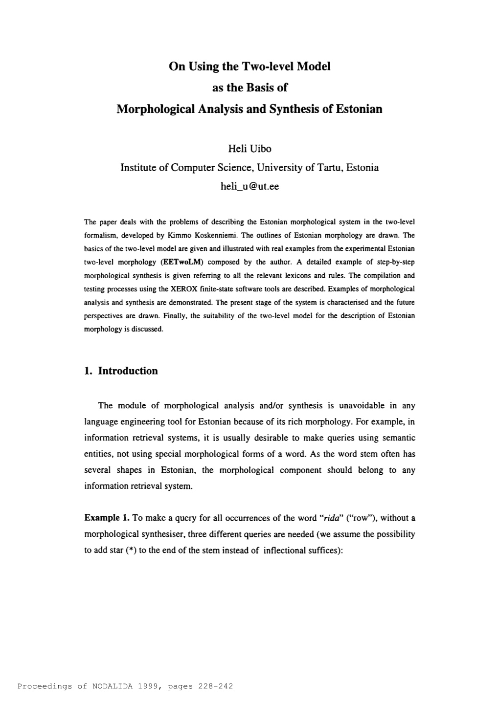On Using the Two-Level Model As the Basis of Morphological Analysis and Synthesis of Estonian