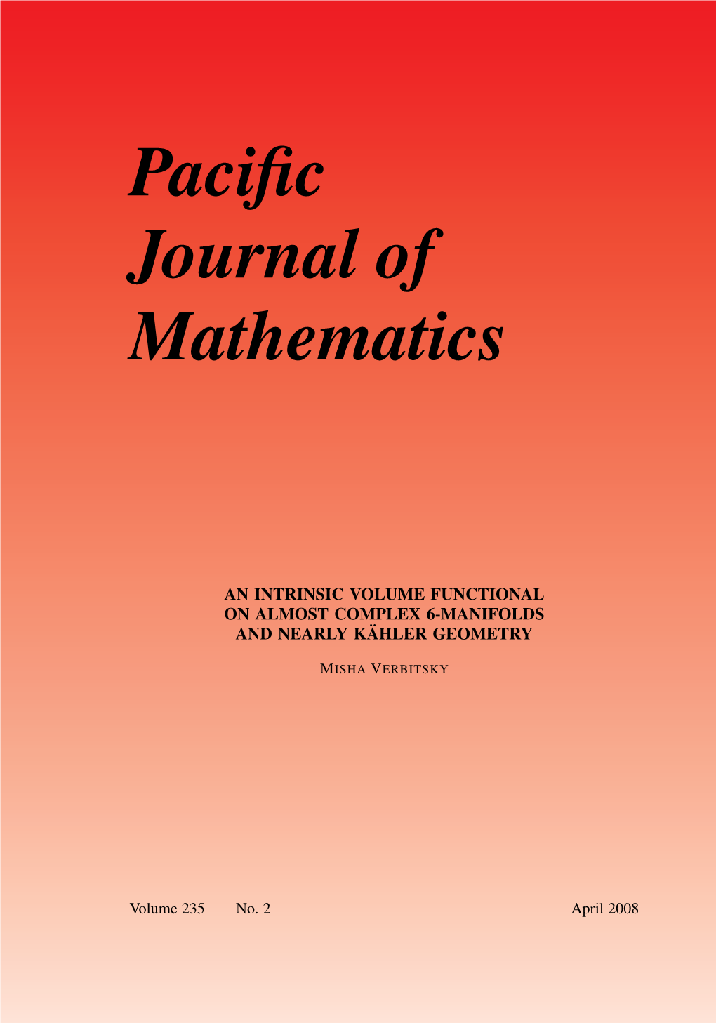 An Intrinsic Volume Functionalon Almost Complex 6-Manifoldsand