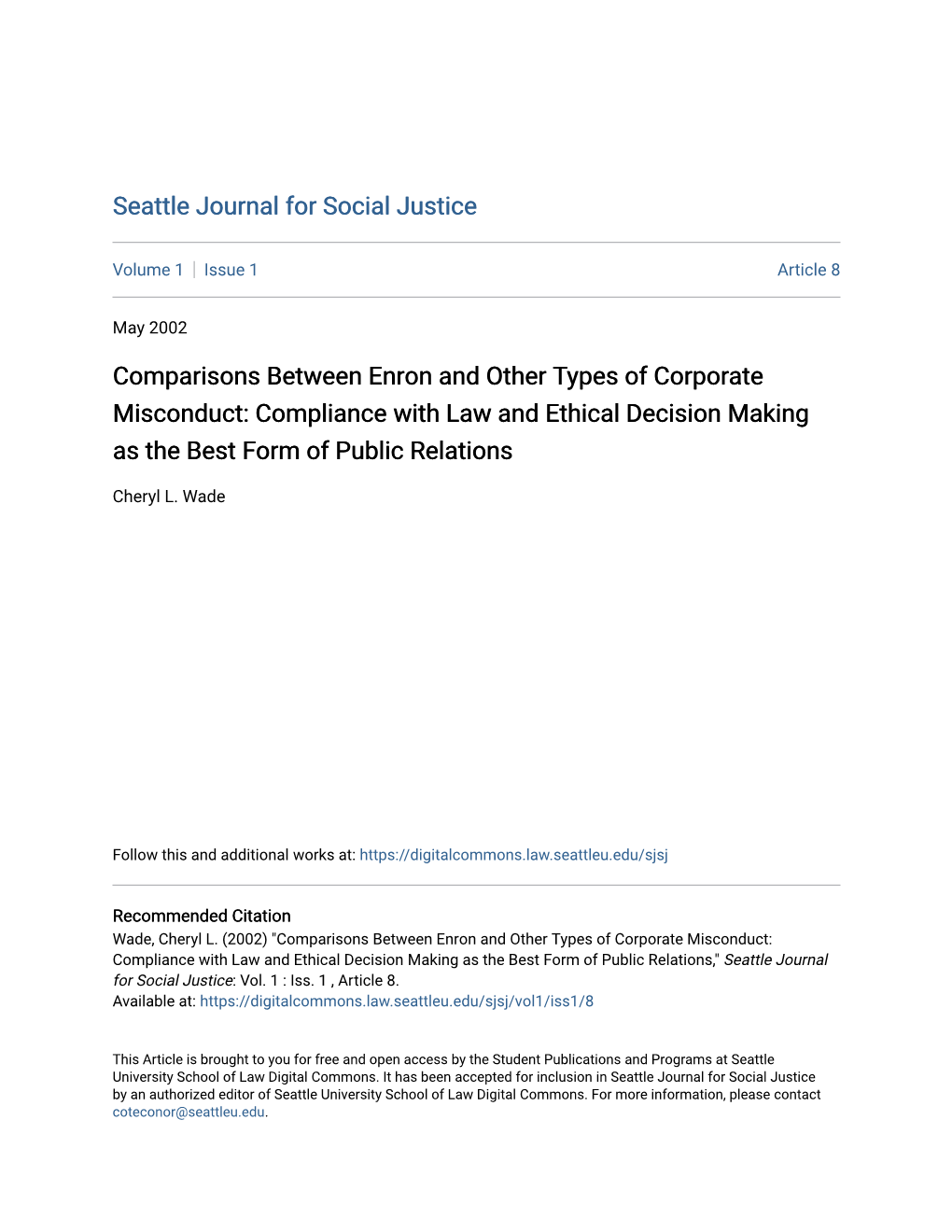 Comparisons Between Enron and Other Types of Corporate Misconduct: Compliance with Law and Ethical Decision Making As the Best Form of Public Relations