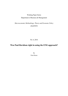 Was Paul Davidson Right in Using the ENE-Approach?
