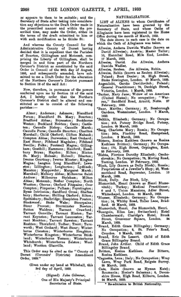 2368 the LONDON GAZETTE, 7 APRIL, 1933 AS' Appears to Them to Be Suitable; and the NATURALIZATION