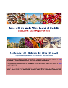 October 13, 2017 (14 Days) *Optional 3-Day Extension to Kathmandu, Nepal Available