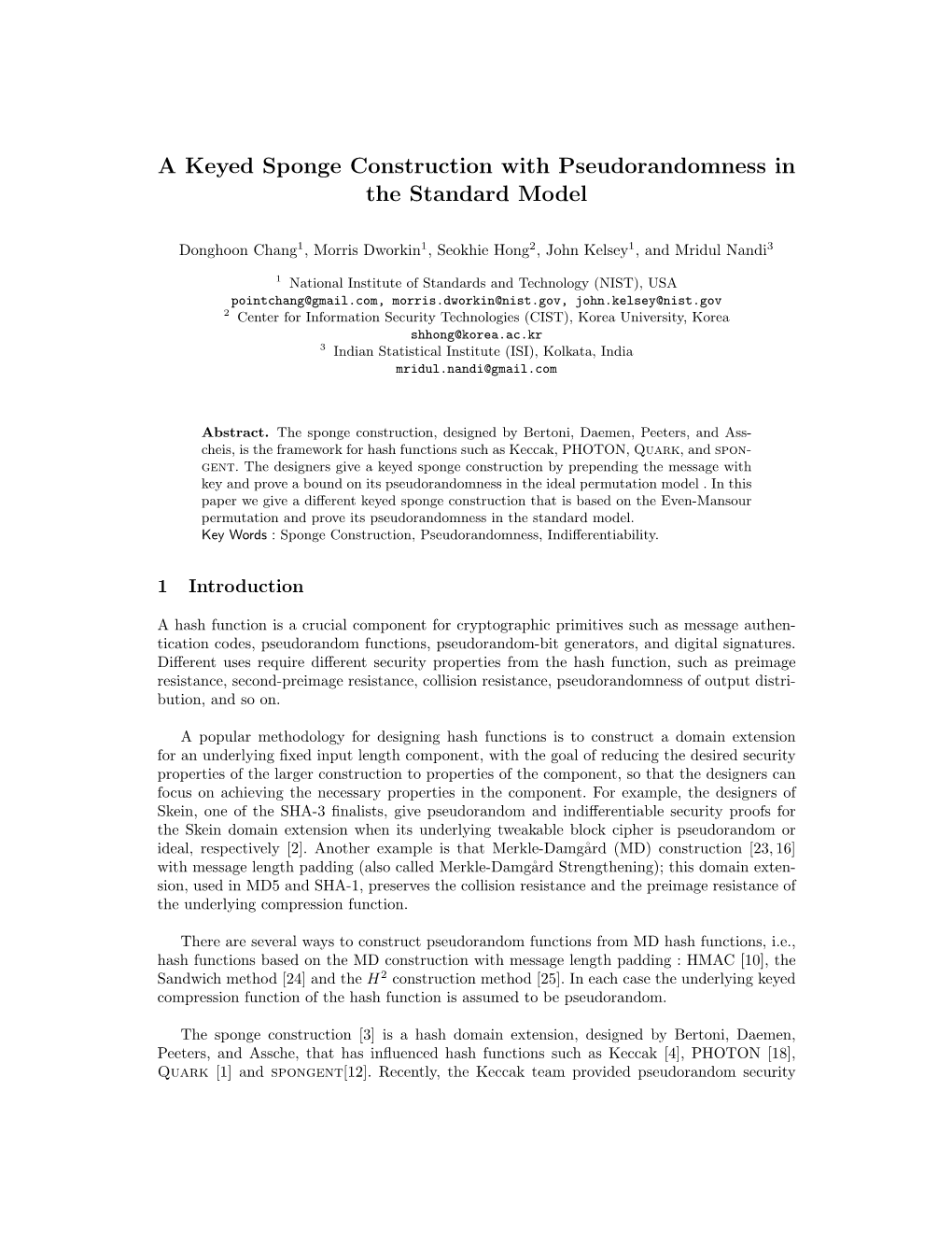 A Keyed Sponge Construction with Pseudorandomness in the Standard Model