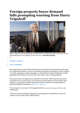 Foreign Property Buyer Demand Falls Prompting Warning from Harry Triguboff