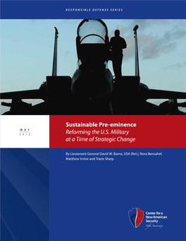 Sustainable Pre-Eminence: Reforming the US Military at a Time Of
