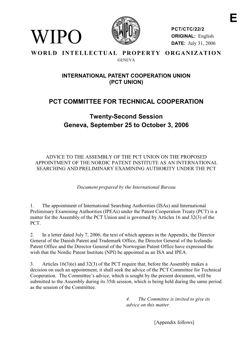 PCT COMMITTEE for TECHNICAL COOPERATION Twenty-Second