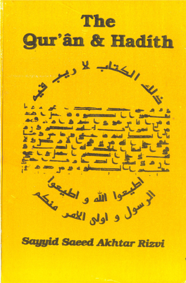 The Qur'ân and Hadíth