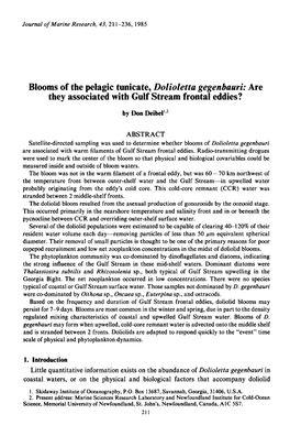 Blooms of the Pelagic Tunicate, &lt;I&gt;Dolioletta Gegenbauri:&lt;/I&gt; Are