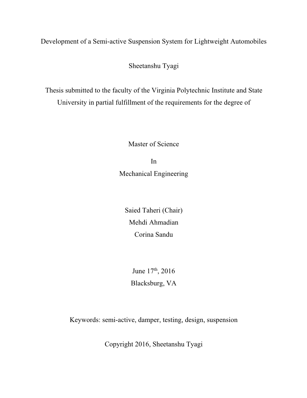 Development of a Semi-Active Suspension System for Lightweight Automobiles