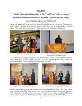 Brief Report “Enduring Relevance of Vedic Knowledge in Today's World for the Welfare of Humanity” Proclaimed International