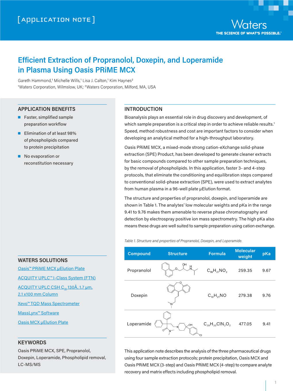 Efficient Extraction of Propranolol, Doxepin, and Loperamide in Plasma Using Oasis Prime MCX Gareth Hammond,1 Michelle Wills,1 Lisa J