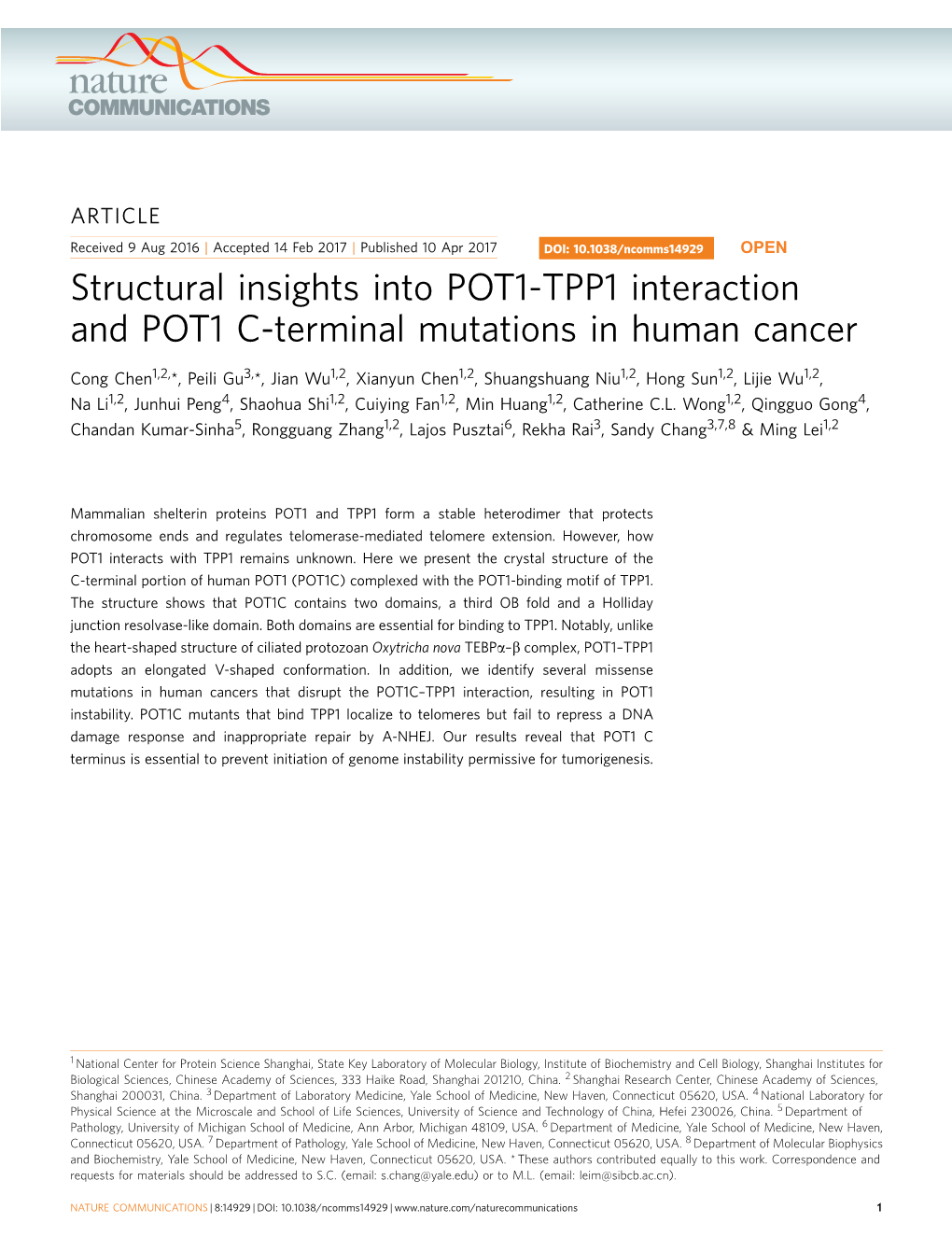 Structural Insights Into POT1-TPP1 Interaction and POT1 C-Terminal Mutations in Human Cancer