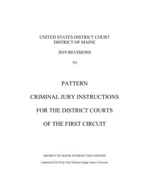 Pattern Criminal Jury Instructions for the District Courts of the First Circuit)