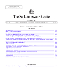 THE SASKATCHEWAN GAZETTE, October 19, 2012 2081 (REGULATIONS)/CE NUMÉRO NE CONTIENT PAS DE PARTIE III (RÈGLEMENTS)