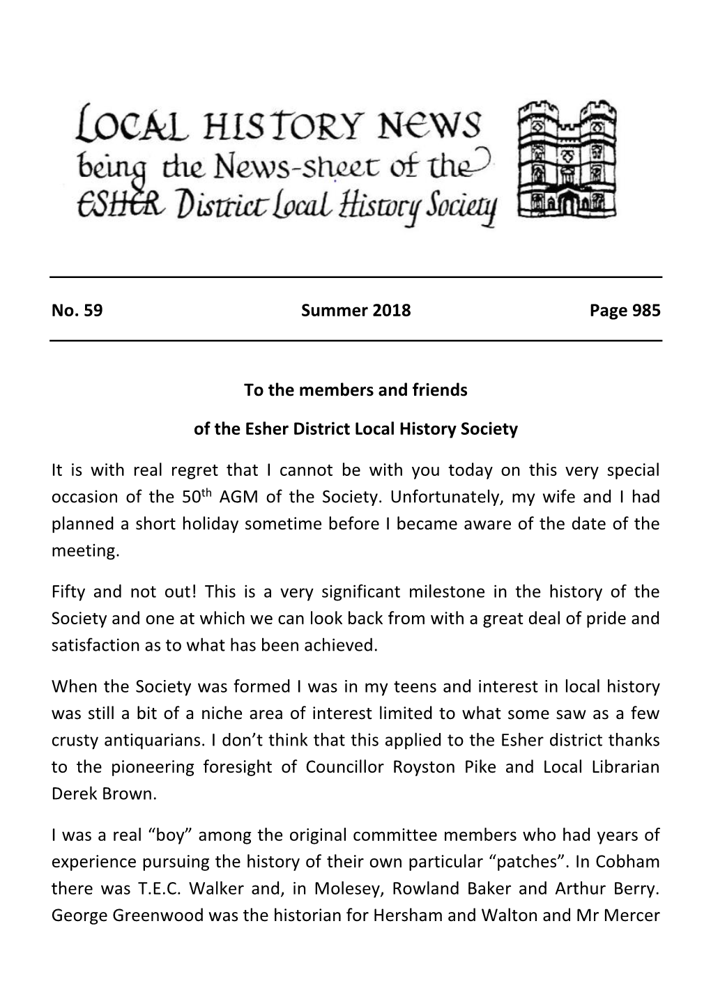 No. 59 Summer 2018 Page 985 to the Members and Friends of the Esher