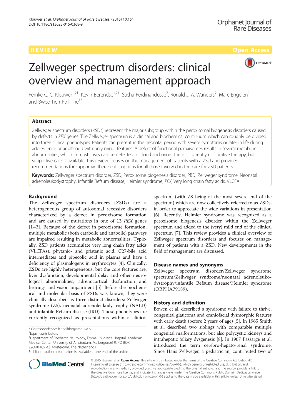 Zellweger Spectrum Disorders: Clinical Overview and Management Approach Femke C